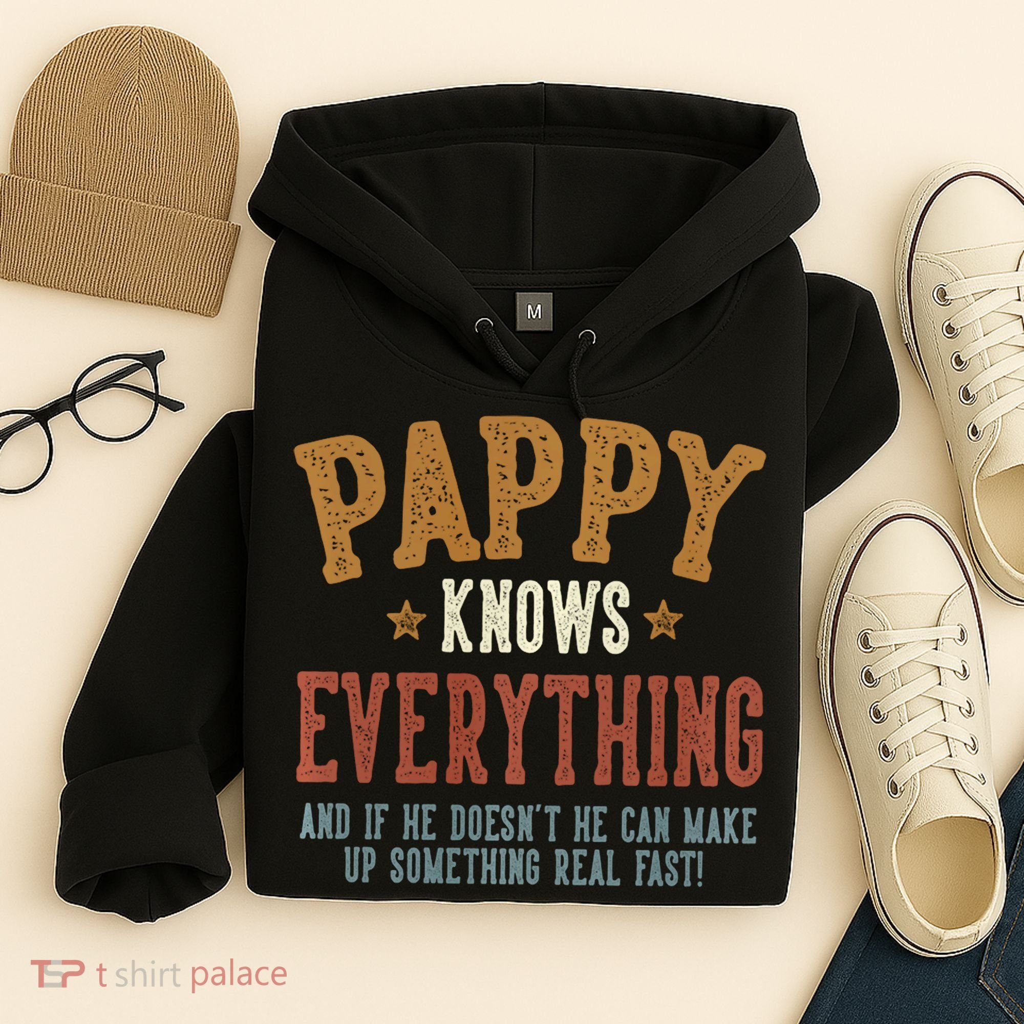 Pappy Knows Everything Humorous FatherS Day Pappy Hoodie