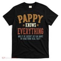 Pappy Knows Everything Humorous FatherS Day Pappy T-Shirt thumb 0