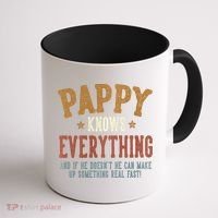 Pappy Knows Everything Humorous FatherS Day Pappy Coffee Mug thumb 1