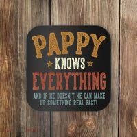 Pappy Knows Everything Humorous FatherS Day Pappy Coaster thumb 0