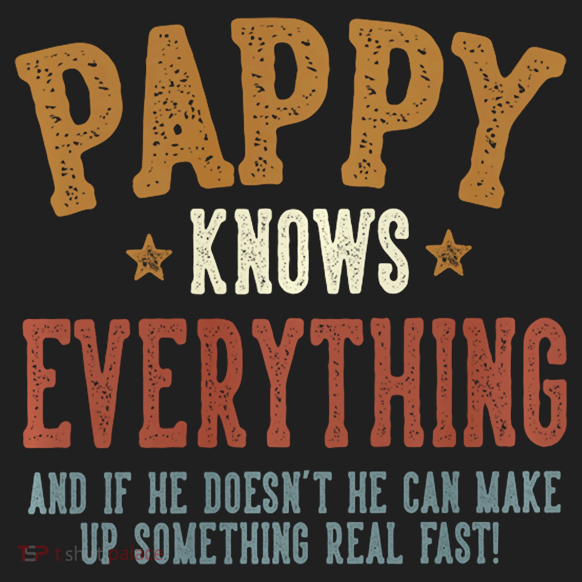 Pappy Knows Everything Humorous FatherS Day Pappy Hat
