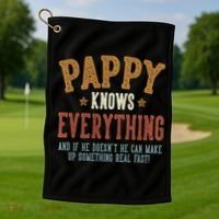 Pappy Knows Everything Humorous FatherS Day Pappy Golf Towel thumb 1