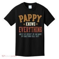 Pappy Knows Everything Humorous FatherS Day Pappy Kids T-Shirt thumb 0