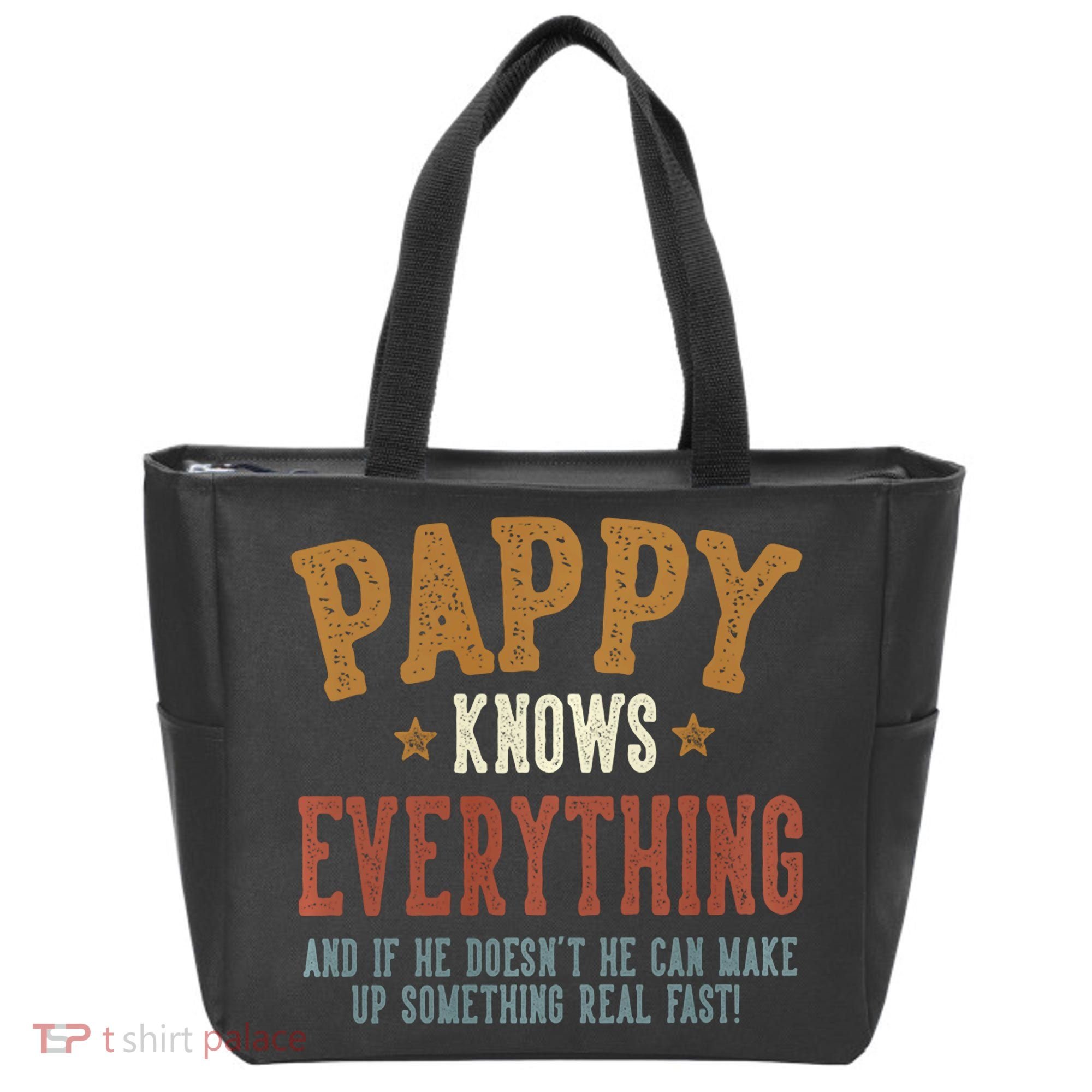 Pappy Knows Everything Humorous FatherS Day Pappy Tote Bag