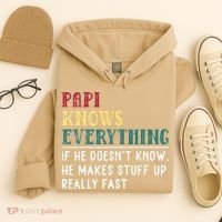 Papi Knows Everything Fathers Day Gift For Funny Grandpa Hoodie thumb 4