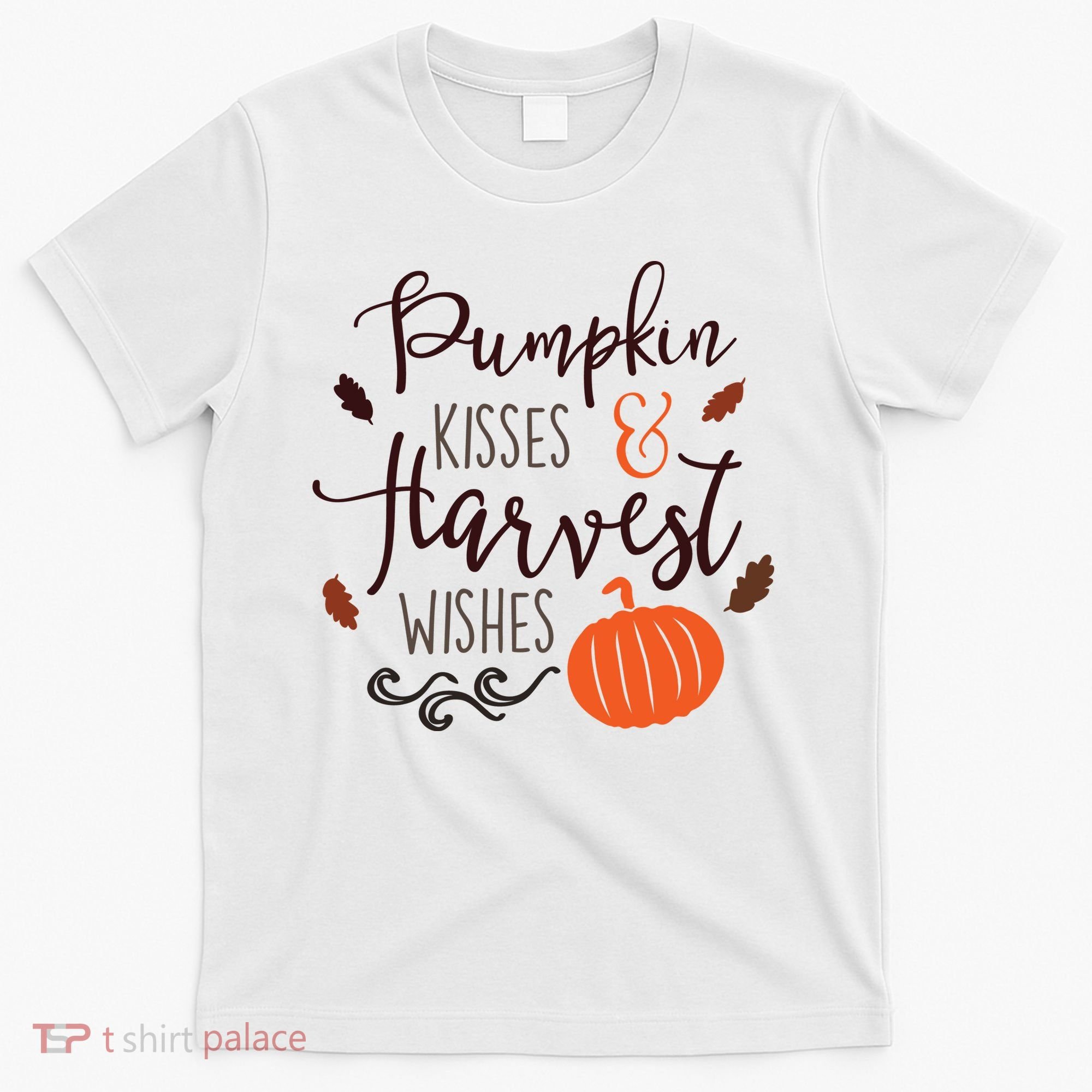 Pumpkin Kisses Harvest Wishes T-Shirt