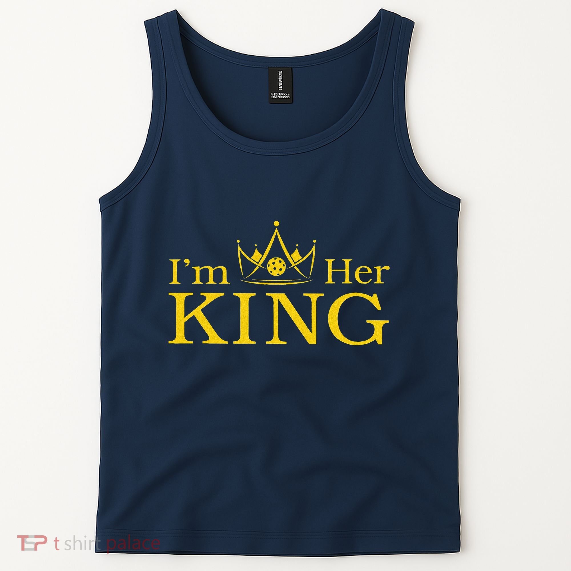 Pickleball King IM His Queen IM Her King Couple Tank Top