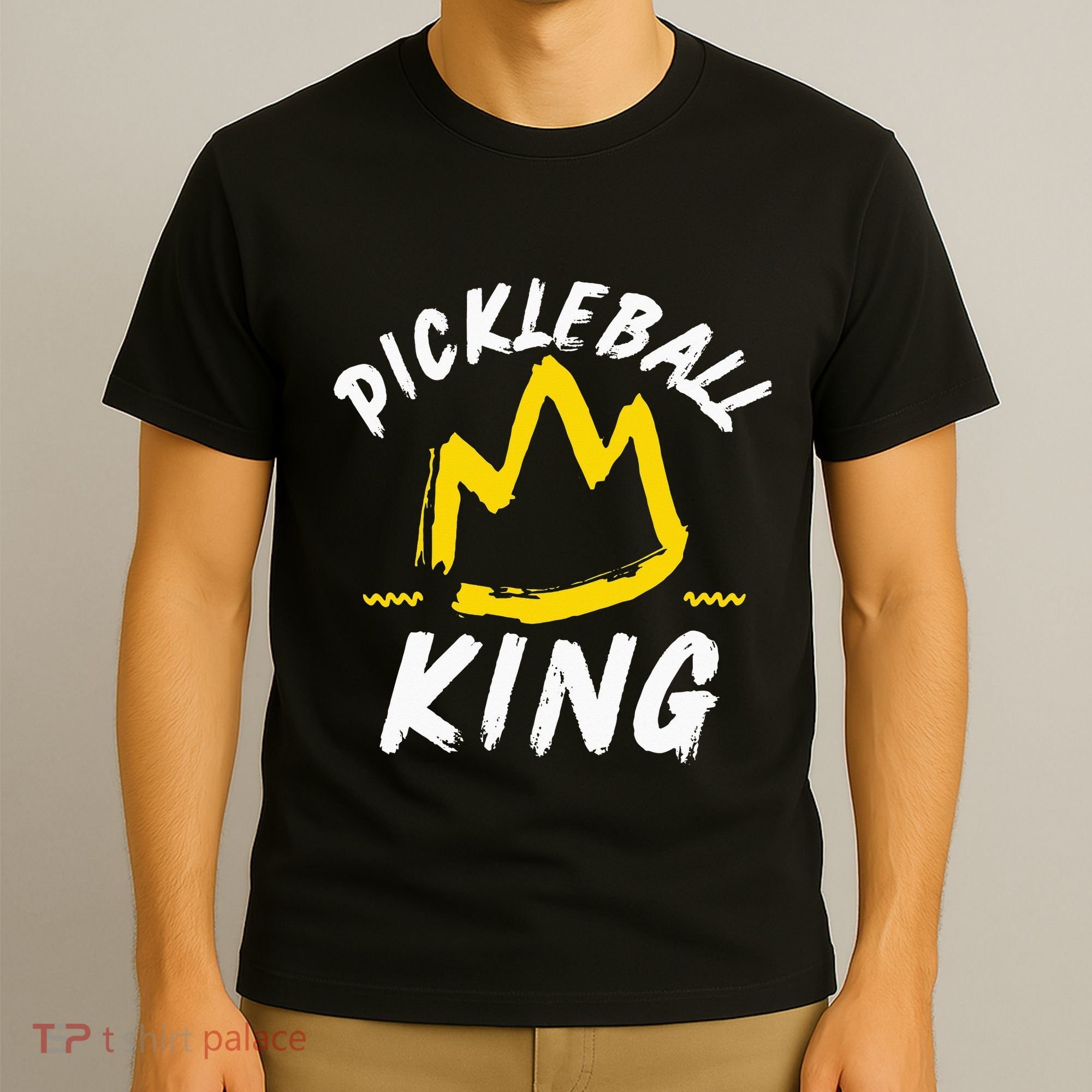 Pickleball King Legend Quote Dink Shot Paddle Player Crown T-Shirt
