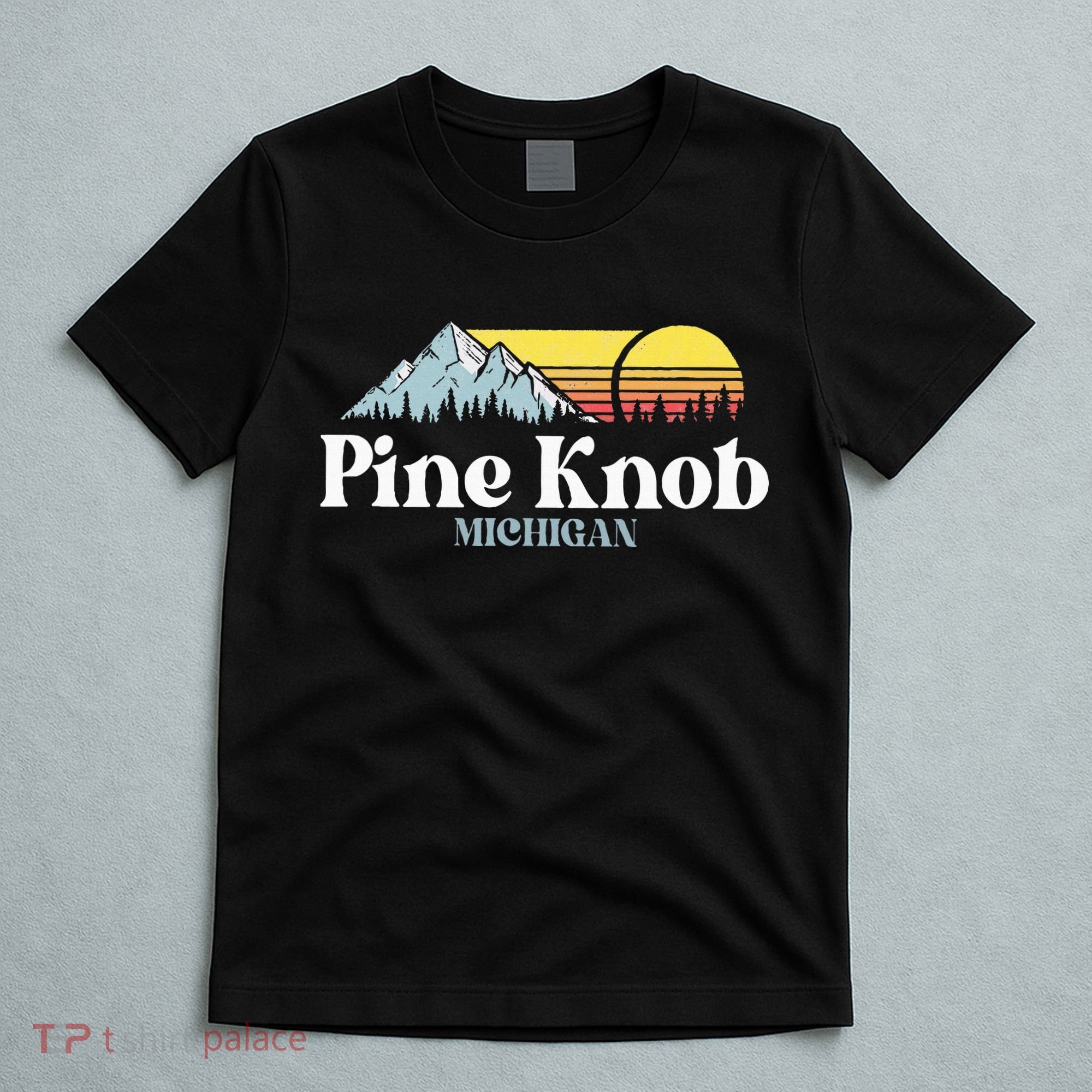 Pine Knob Michigan Ski Snowboarding Vacations Hiking Trails T-Shirt