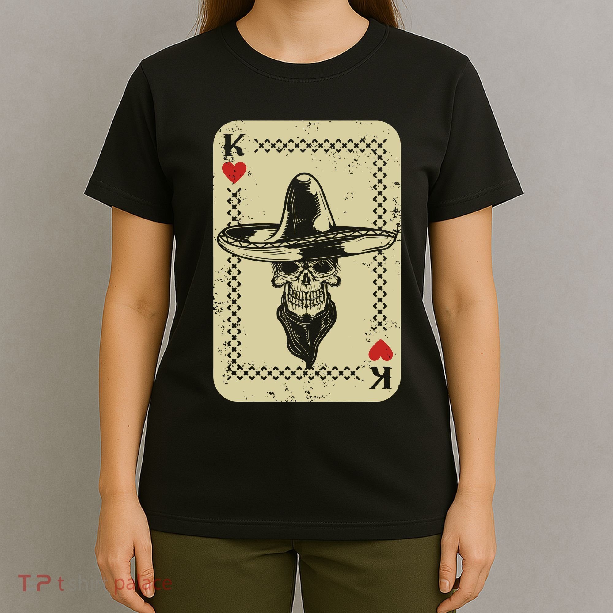Poker King Mexico Sugar Skull Calavera Cards Player Cowboy T-Shirt