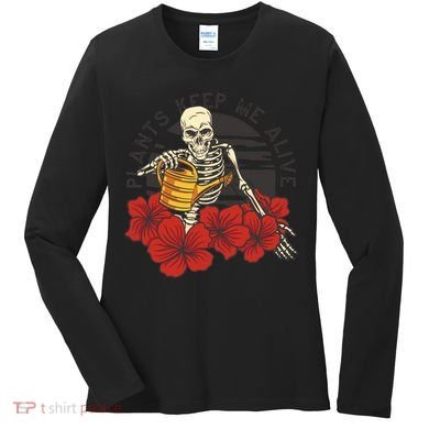 Plants Keep Me Alive Floral Skull Women's Long Sleeve Shirt