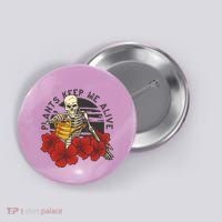 Plants Keep Me Alive Floral Skull Button thumb 0