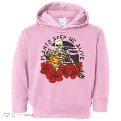 Plants Keep Me Alive Floral Skull Toddler Hoodie