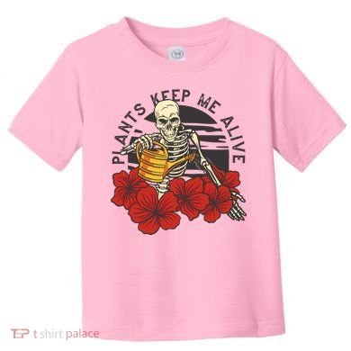 Plants Keep Me Alive Floral Skull Toddler T-Shirt