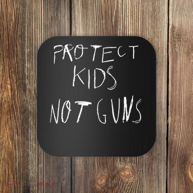 Protect Kid Not Guns Pencil Coaster