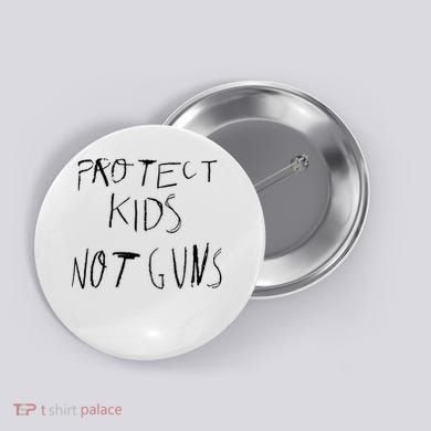 Protect Kid Not Guns Pencil Button