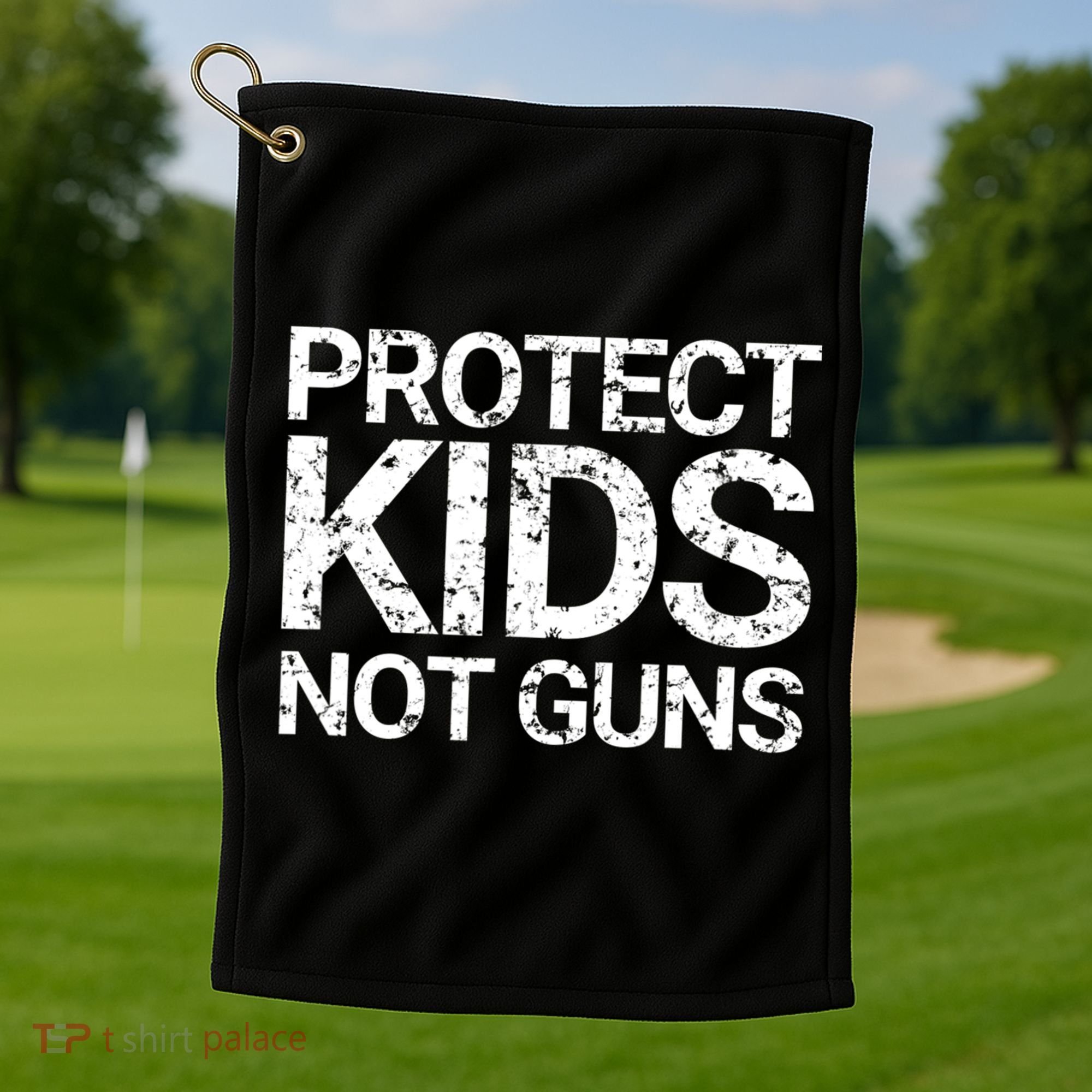 Protect Kids Not Guns Faded Grunge Golf Towel
