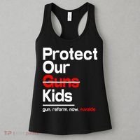 Protect Kid Not Guns Protect Our Kid Not Gun Guns Reform Now Uvalde Women's Tank Top thumb 3