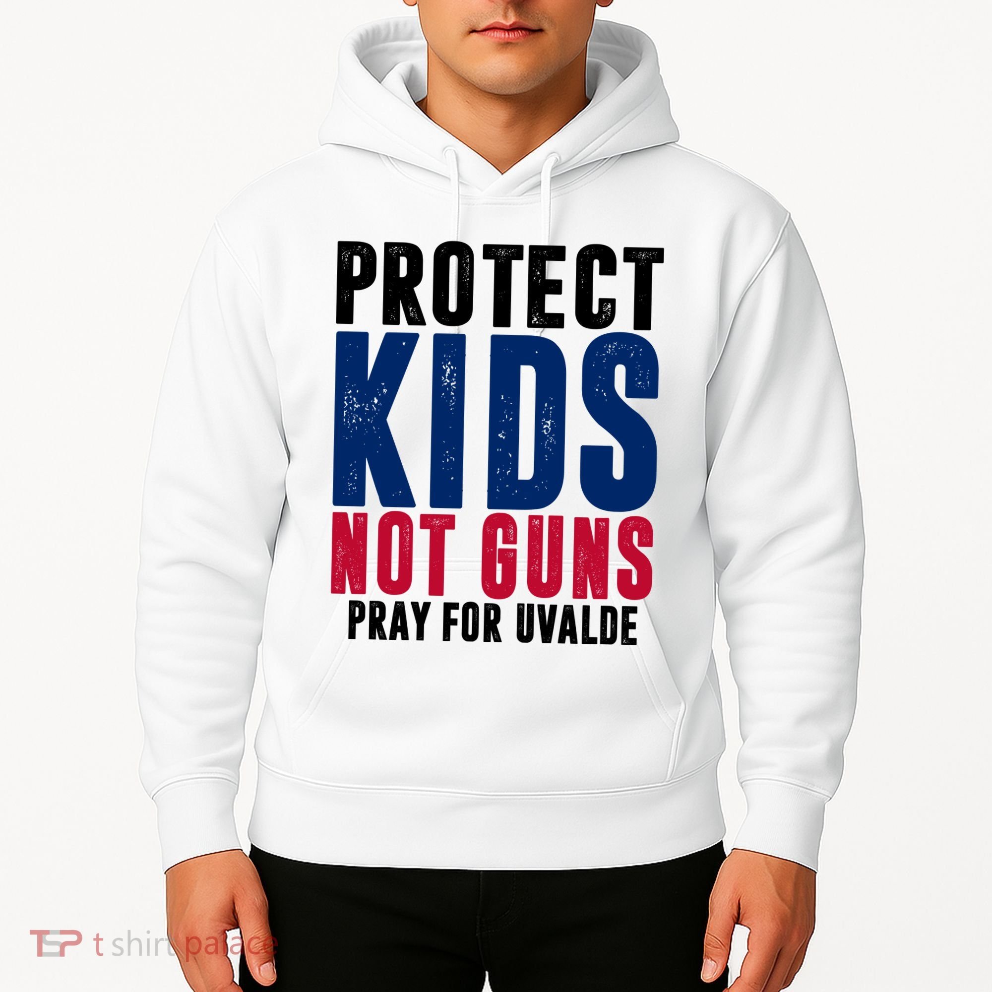 Protect Kids Not Guns Pray For Uvalde Hoodie