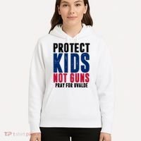 Protect Kids Not Guns Pray For Uvalde Hoodie thumb 5