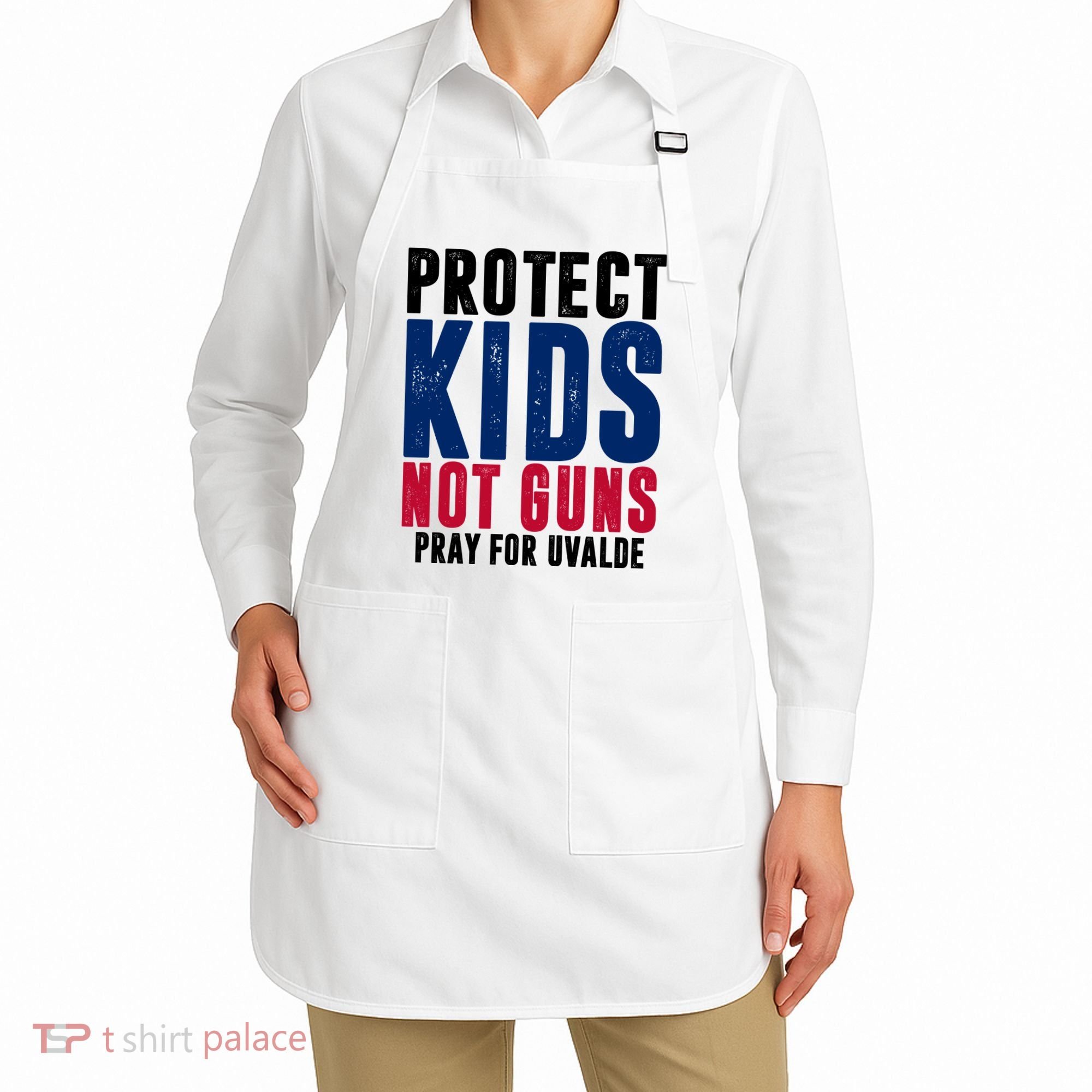 Protect Kids Not Guns Pray For Uvalde Apron
