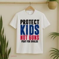 Protect Kids Not Guns Pray For Uvalde T-Shirt thumb 2