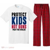 Protect Kids Not Guns Pray For Uvalde Pajama Set thumb 0