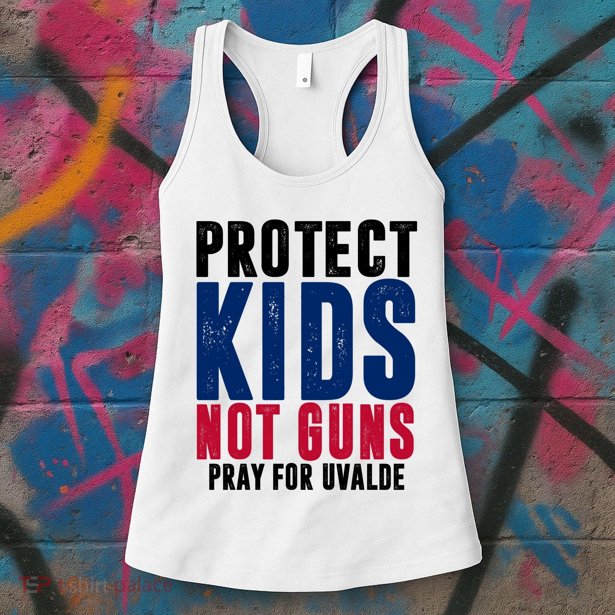 Protect Kids Not Guns Pray For Uvalde Women's Tank Top