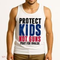 Protect Kids Not Guns Pray For Uvalde Tank Top thumb 3
