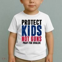 Protect Kids Not Guns Pray For Uvalde Toddler T-Shirt thumb 2