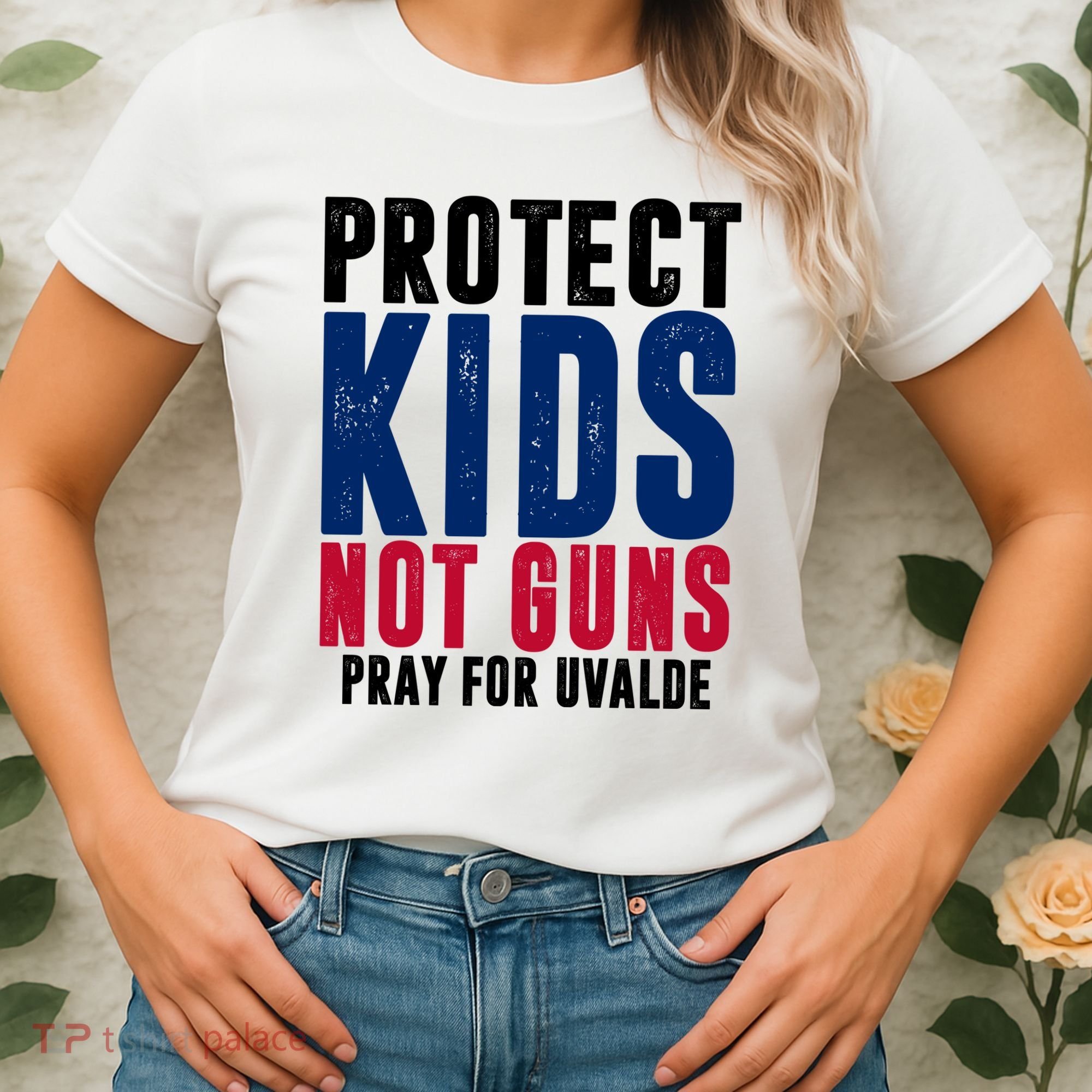 Protect Kids Not Guns Pray For Uvalde Women's T-Shirt