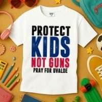 Protect Kids Not Guns Pray For Uvalde Kids T-Shirt thumb 3