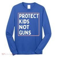 Protect Kids Not Guns End Gun Violence Uvalde Strong Long Sleeve Shirt thumb 0