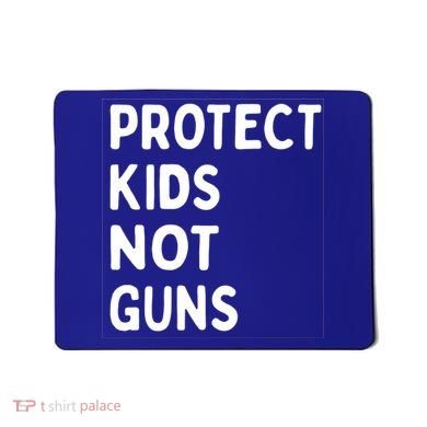 Protect Kids Not Guns End Gun Violence Uvalde Strong Mousepad