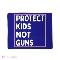 Protect Kids Not Guns End Gun Violence Uvalde Strong Mousepad thumb 0