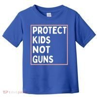 Protect Kids Not Guns End Gun Violence Uvalde Strong Toddler T-Shirt thumb 0