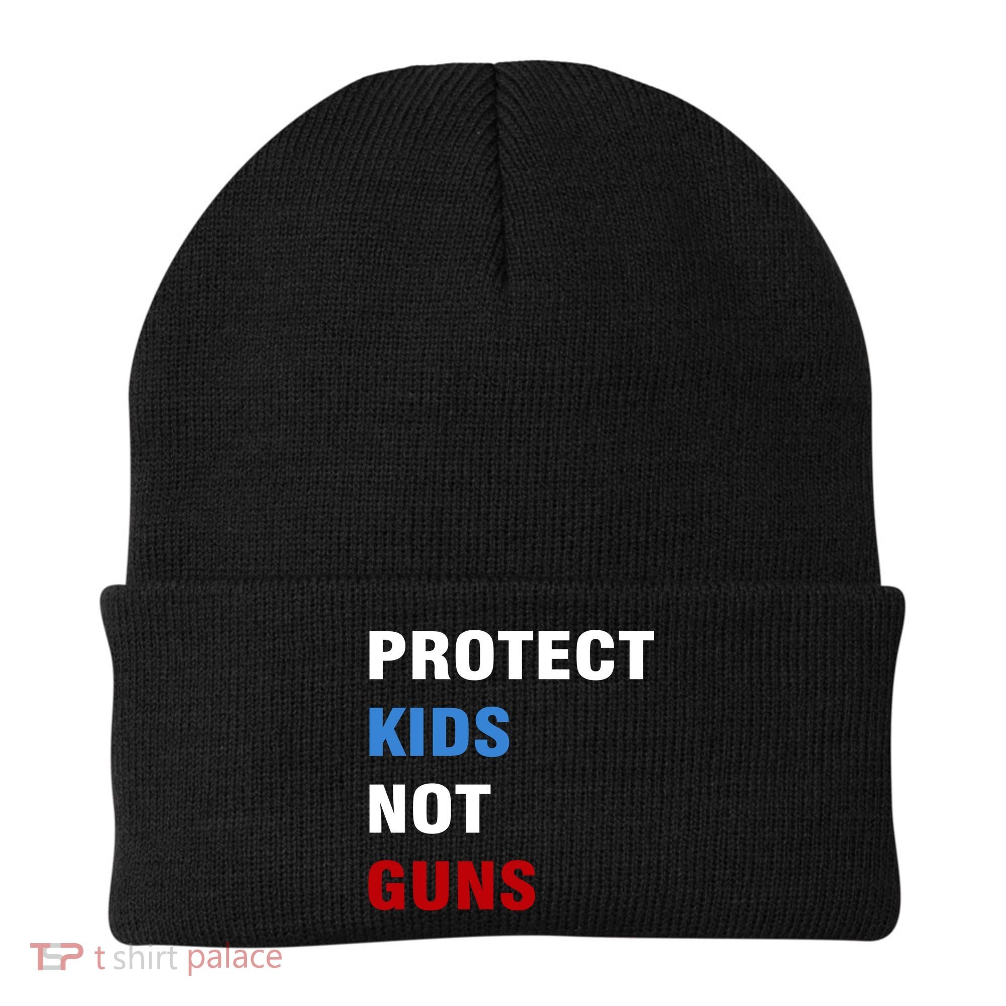 Protect Kids Not Guns Beanie