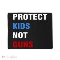 Protect Kids Not Guns Mousepad thumb 0