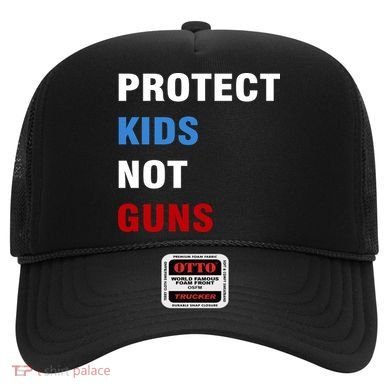 Protect Kids Not Guns Hat