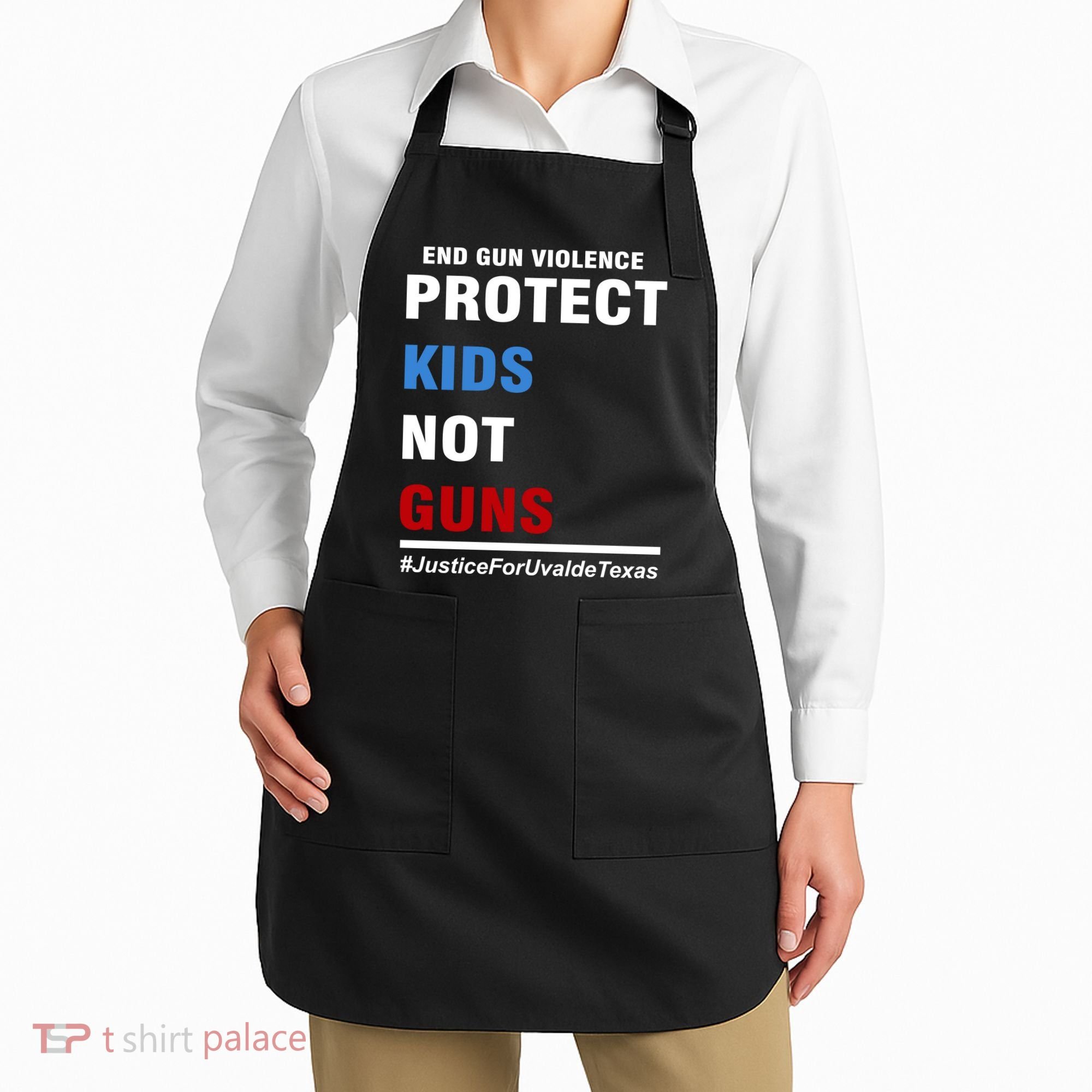 Protect Kids Not Guns Justice For Uvalde Texas Apron