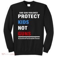 Protect Kids Not Guns Justice For Uvalde Texas Sweatshirt thumb 0