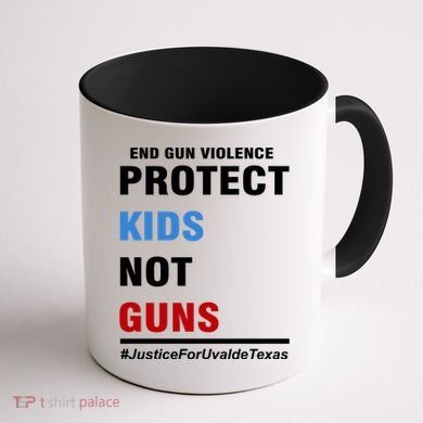 Protect Kids Not Guns Justice For Uvalde Texas Coffee Mug back