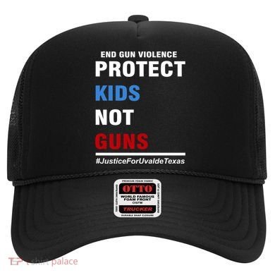 Protect Kids Not Guns Justice For Uvalde Texas Hat