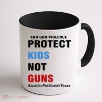 Protect Kids Not Guns #JusticeForUvalde Coffee Mug thumb 1