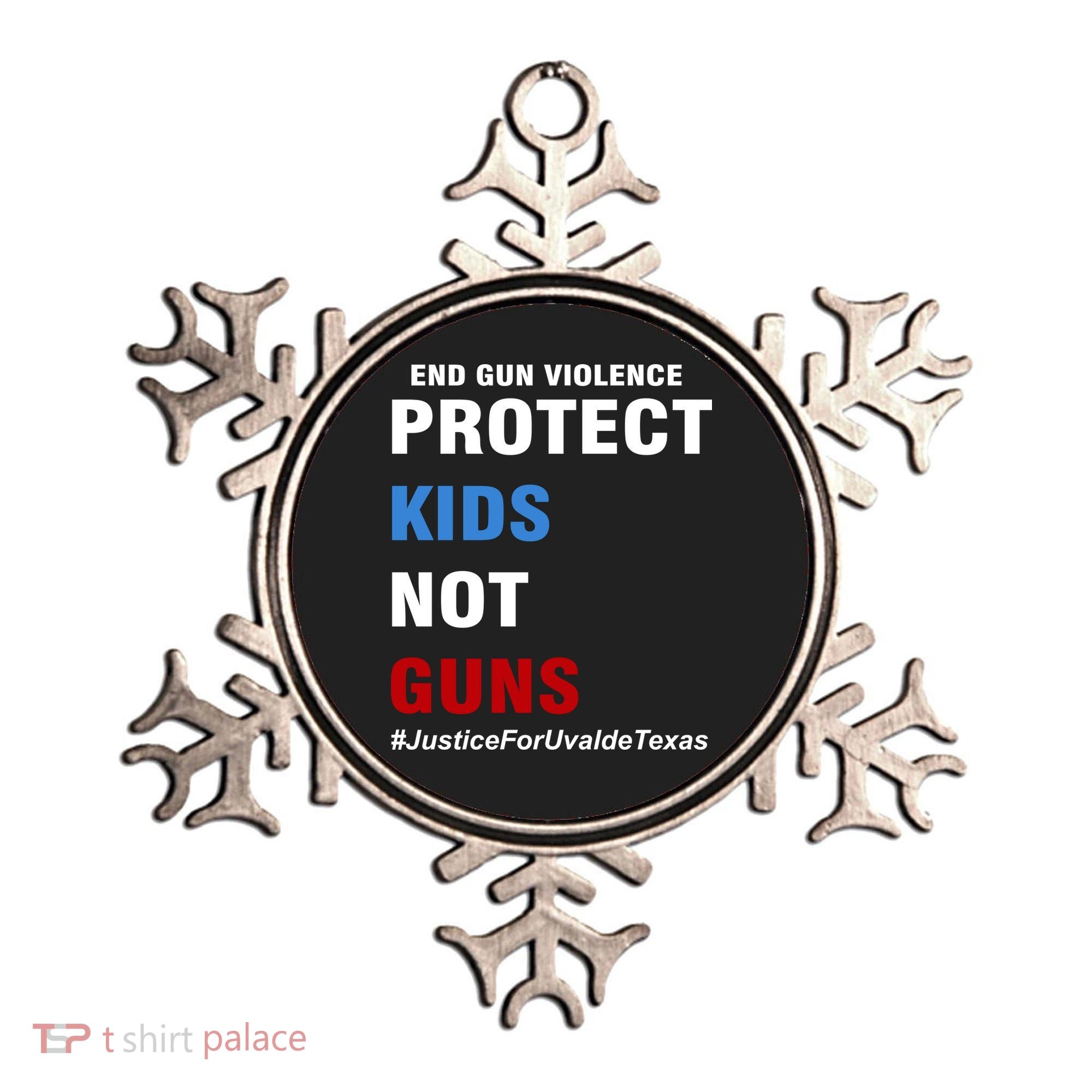 Protect Kids Not Guns #JusticeForUvalde Ornament