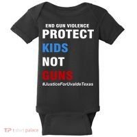 Protect Kids Not Guns #JusticeForUvalde Baby Bodysuit thumb 0