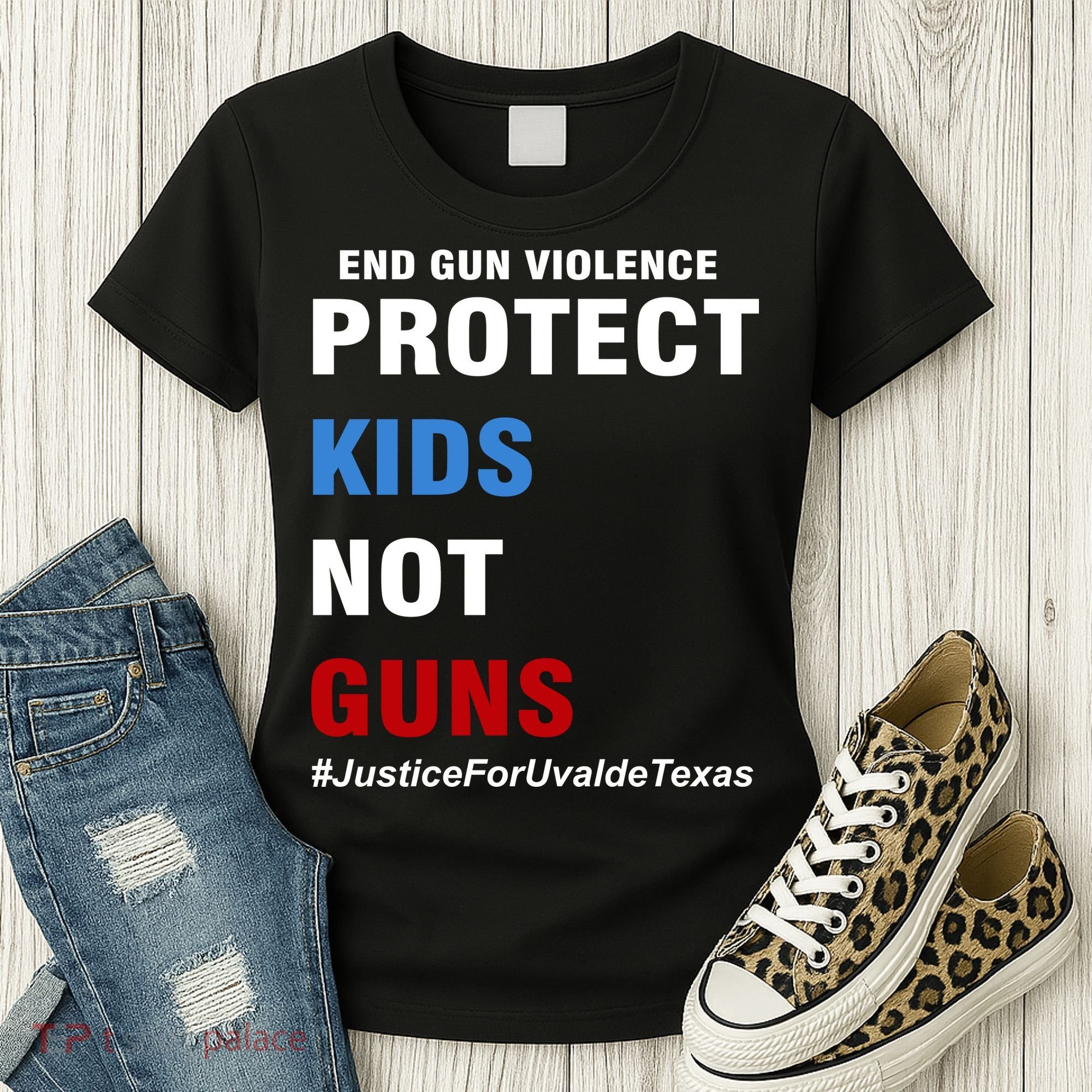 Protect Kids Not Guns #JusticeForUvalde Women's T-Shirt