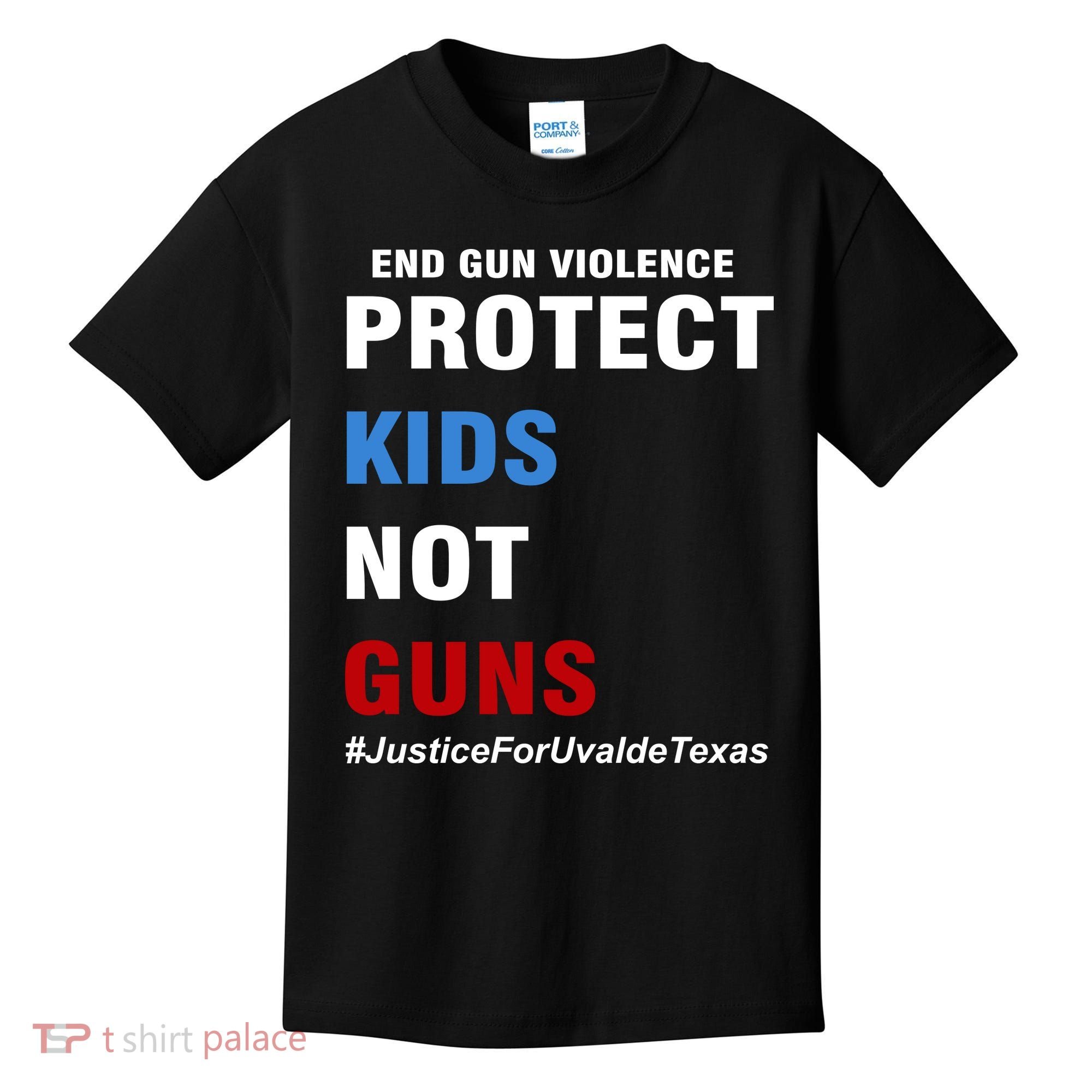 Protect Kids Not Guns #JusticeForUvalde Kids T-Shirt
