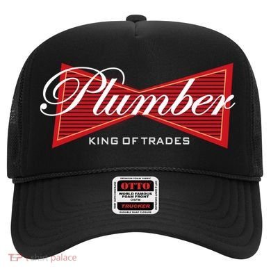 Plumber King Of Trades Cool Gift Funny Gift For Plumbers Gift Hat