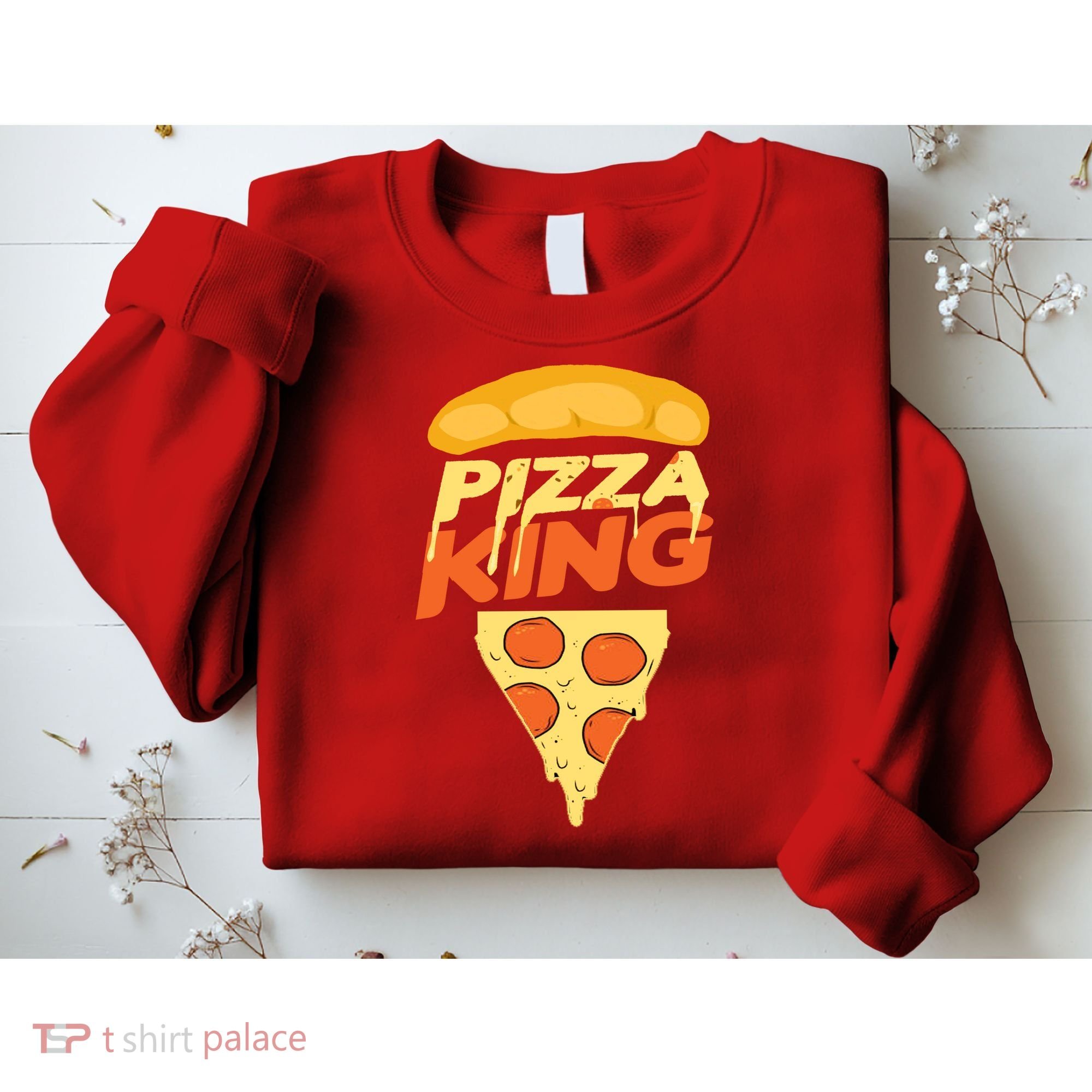 Pizza King Sweatshirt